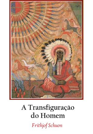 A Transfiguração do Homem