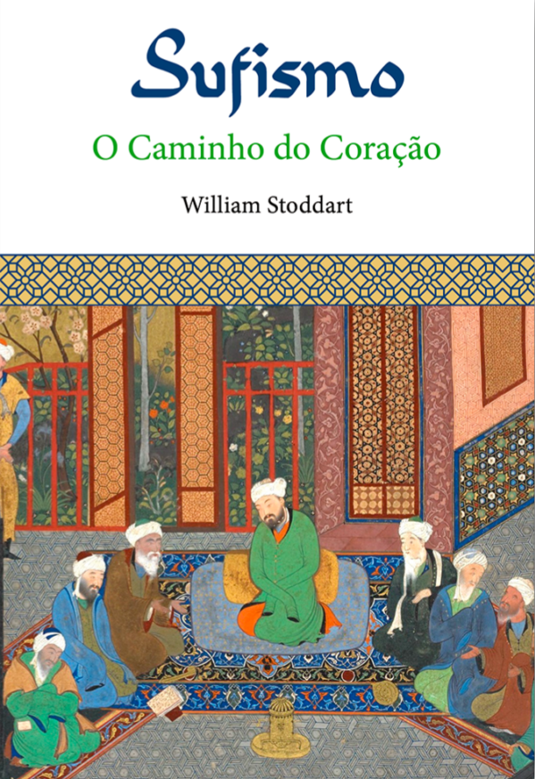 Sufismo, o Caminho do Coração